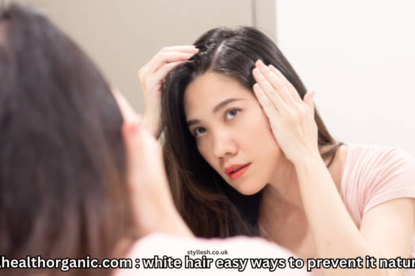 wellhealthorganic.com : white hair easy ways to prevent it naturally